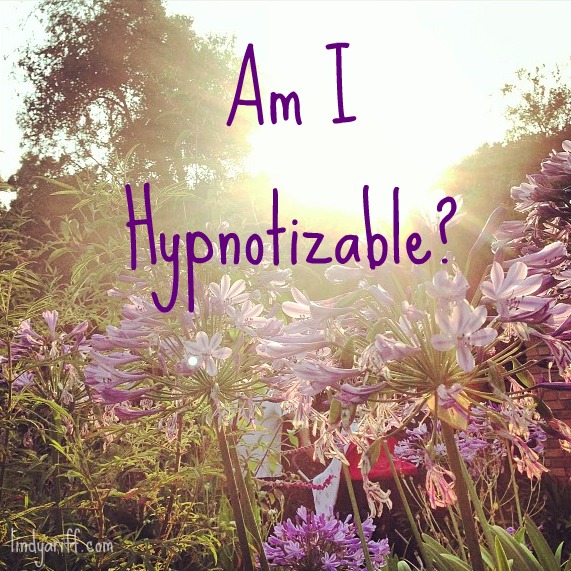 Am I Hypnotizable?