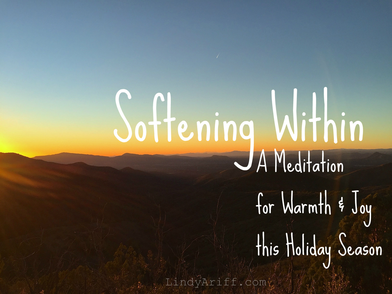 Softening Within: A Meditation for Warmth & Joy